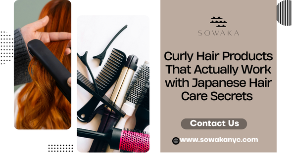 Curly Hair Products That Actually Work with Japanese Hair Care Secrets